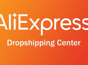 AliExpress Dropshipping Center : comment l’utiliser ?